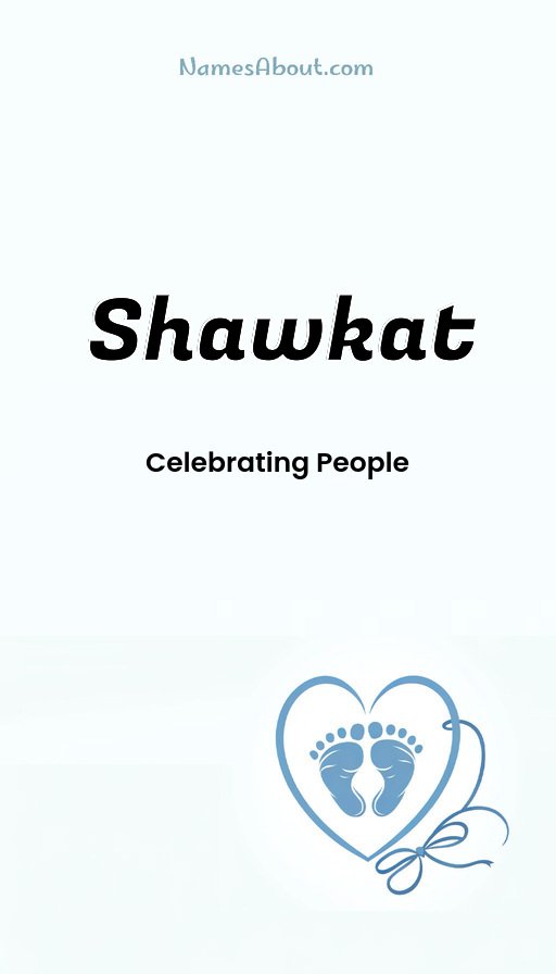 Meaning of Shawkat