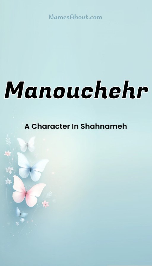 Meaning of Manouchehr