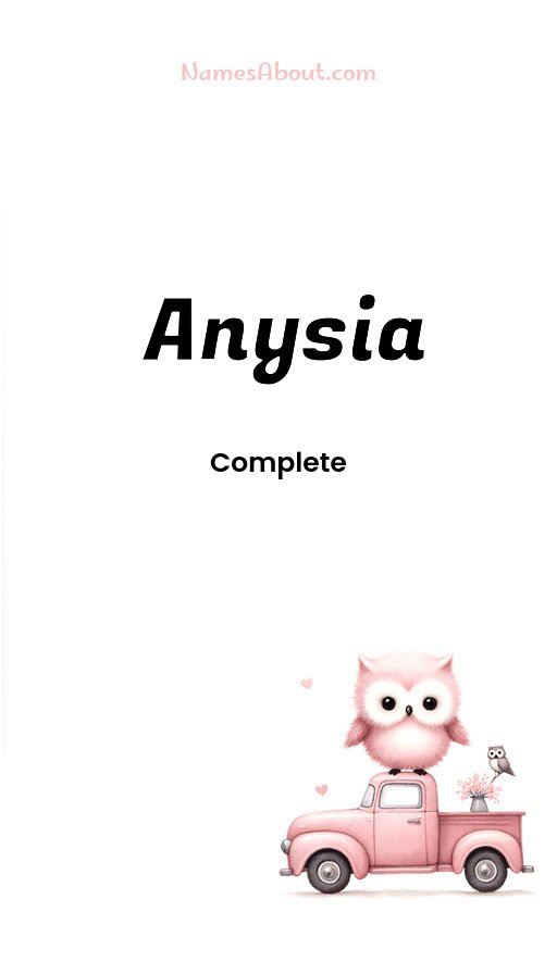 Meaning of Anysia