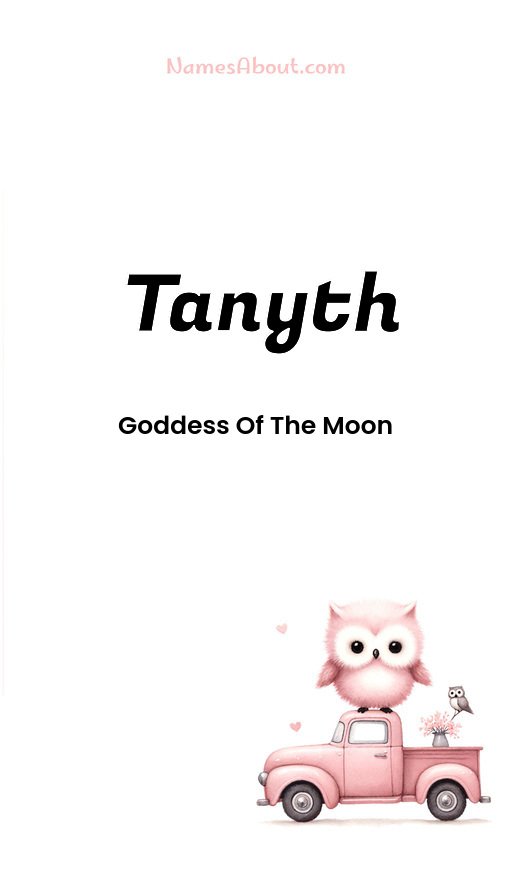 Meaning of Tanyth