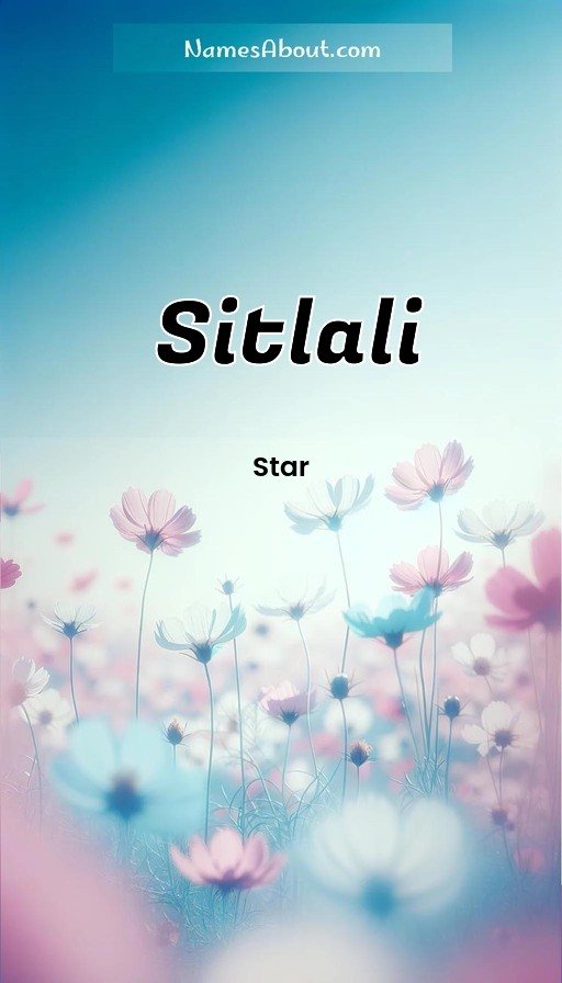Meaning of Sitlali