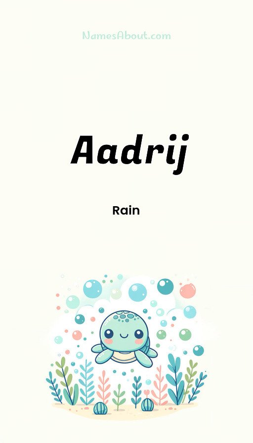 Meaning of Aadrij