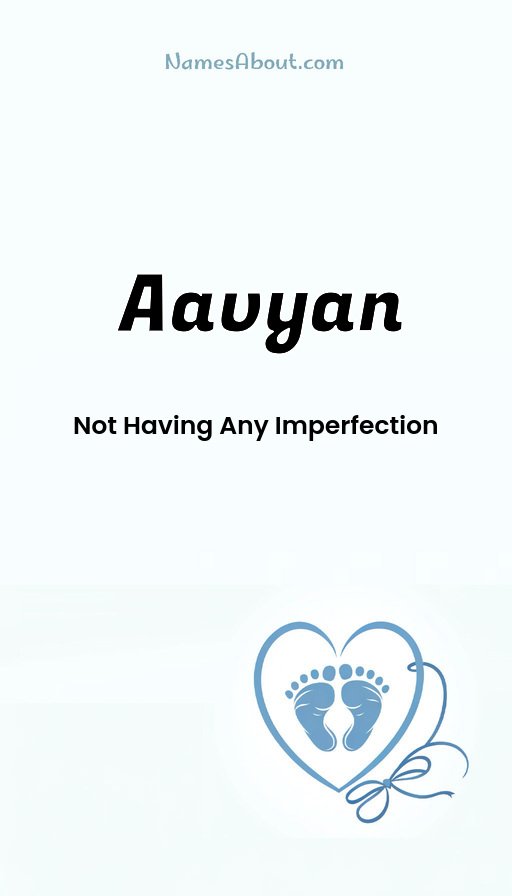 Meaning of Aavyan