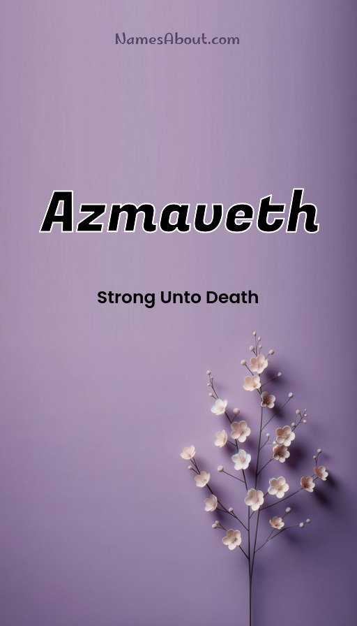 Meaning of Azmaveth
