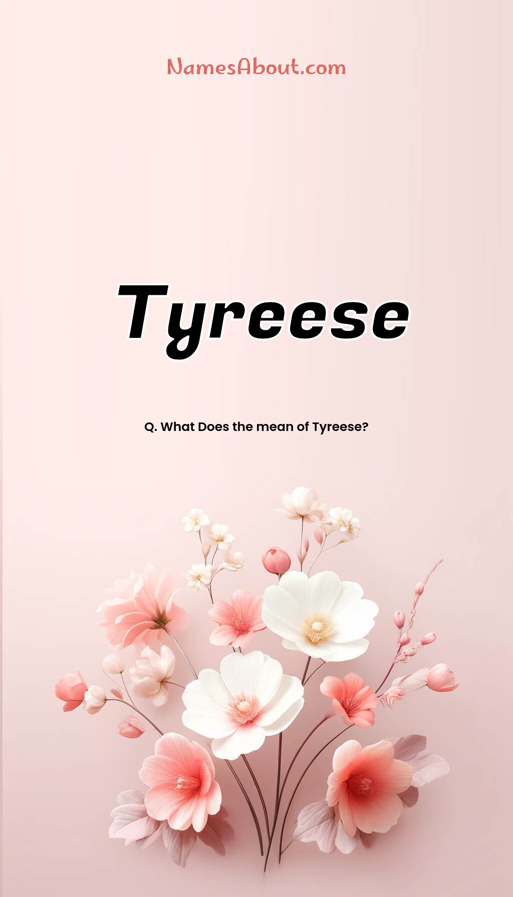 Tyreese name and meaning