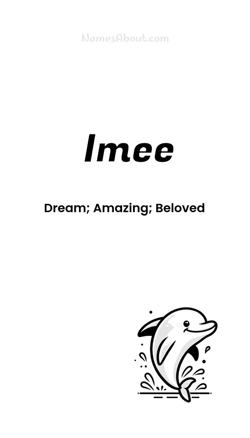 Meaning of Imee