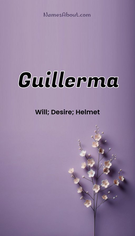 Meaning of Guillerma