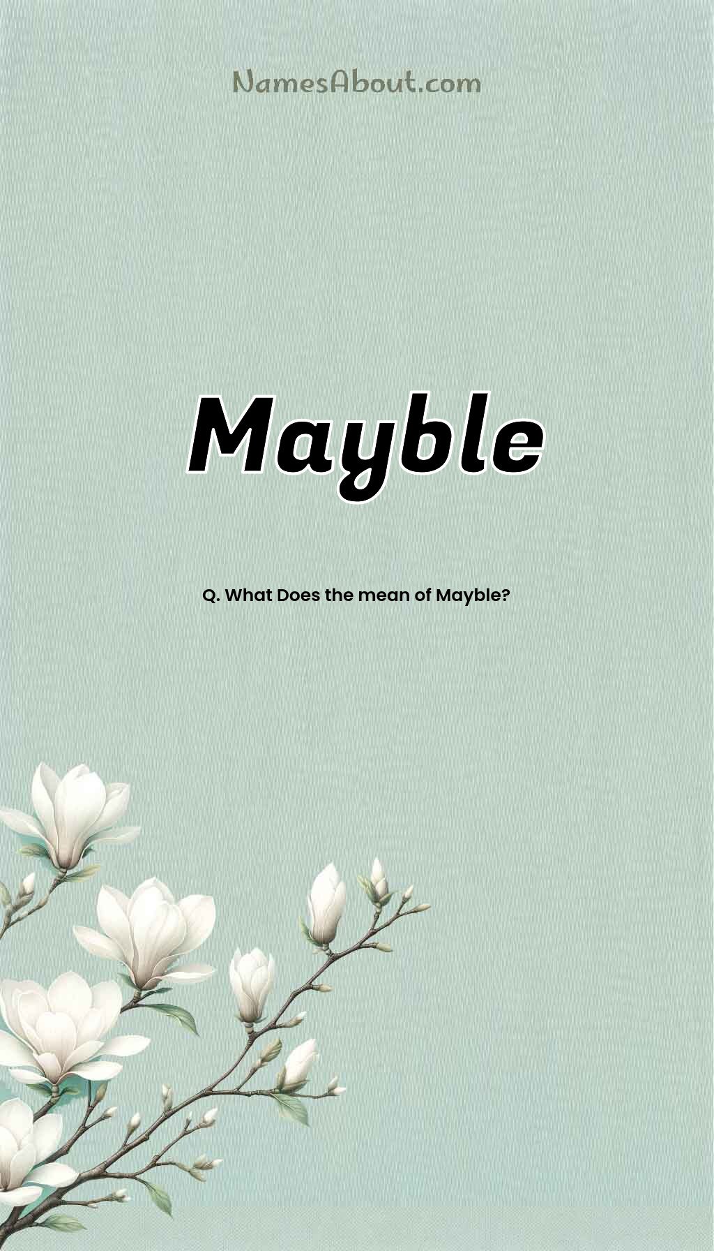 Mayble name and meaning