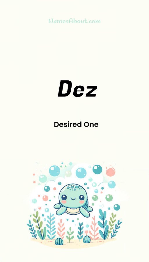 Meaning of Dez