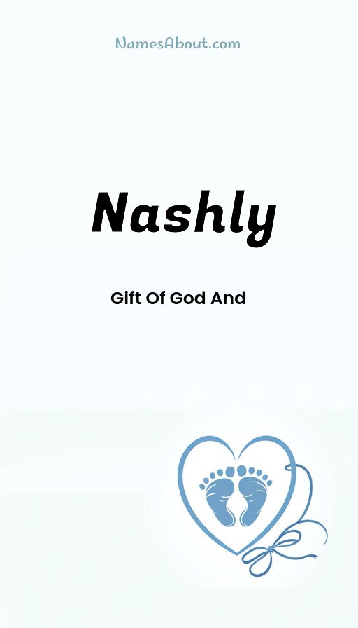 Meaning of Nashly