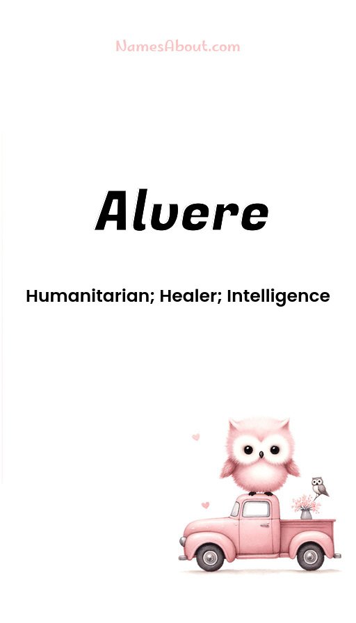 Meaning of Alvere