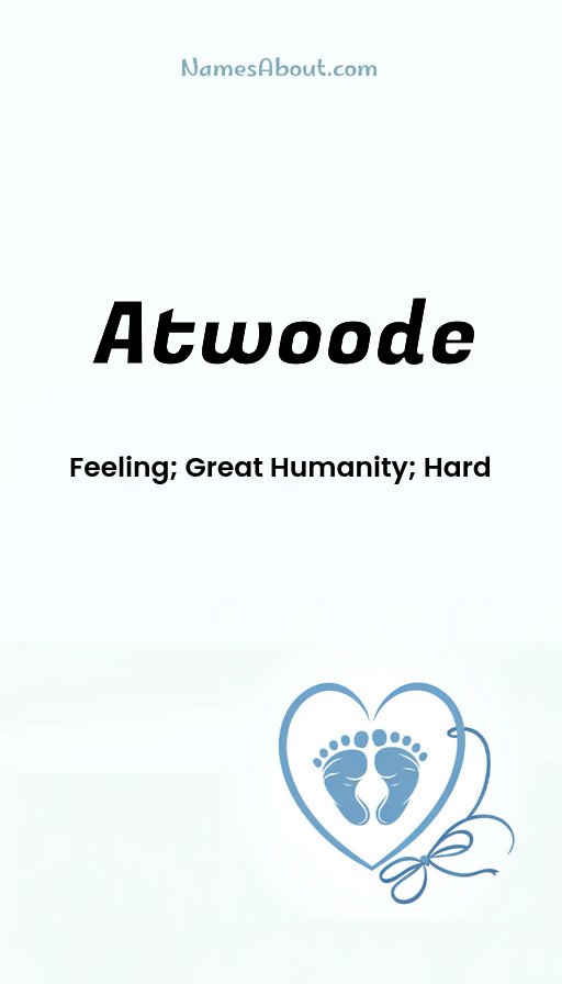 Meaning of Atwoode