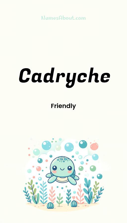 Illustration of Cadryche