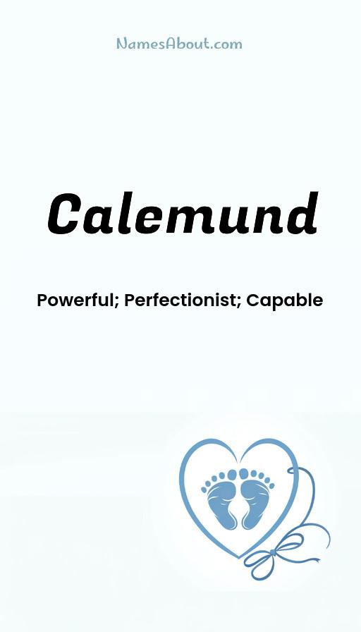 Calemund name and meaning