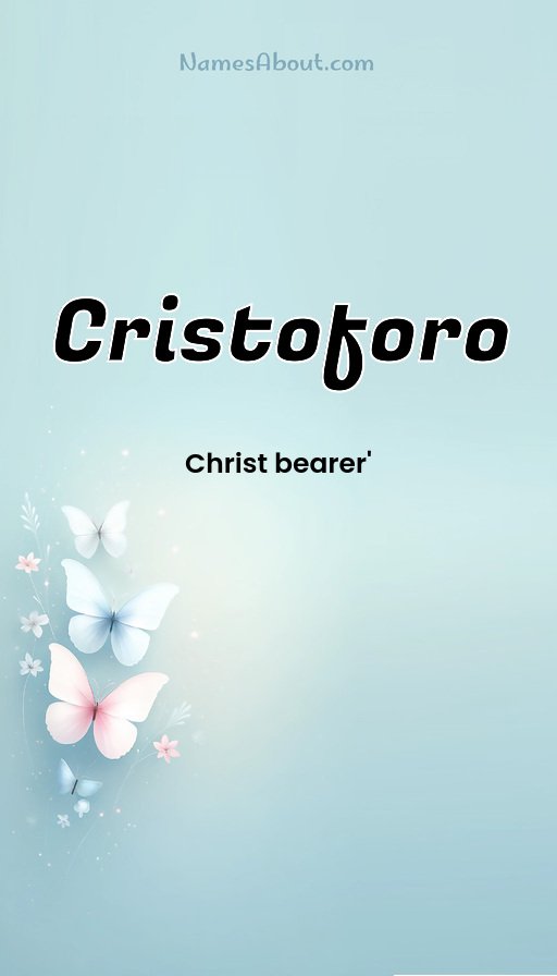 Meaning of Cristoforo