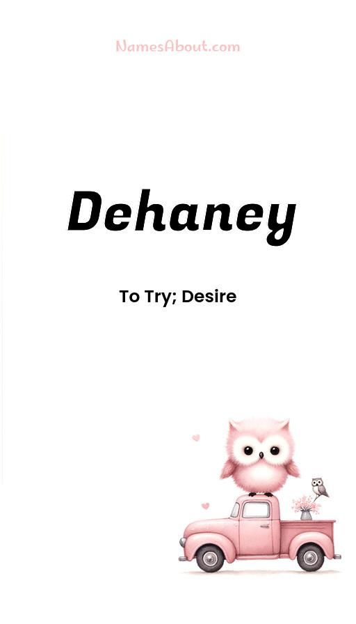 Dehaney name and meaning