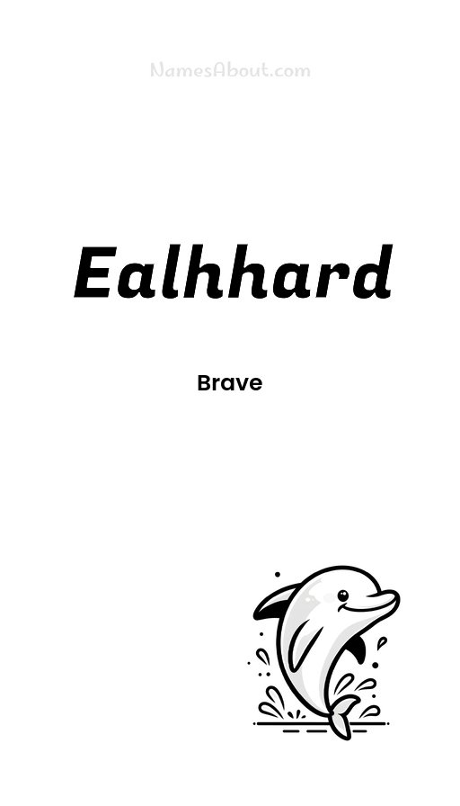 Meaning of Ealhhard