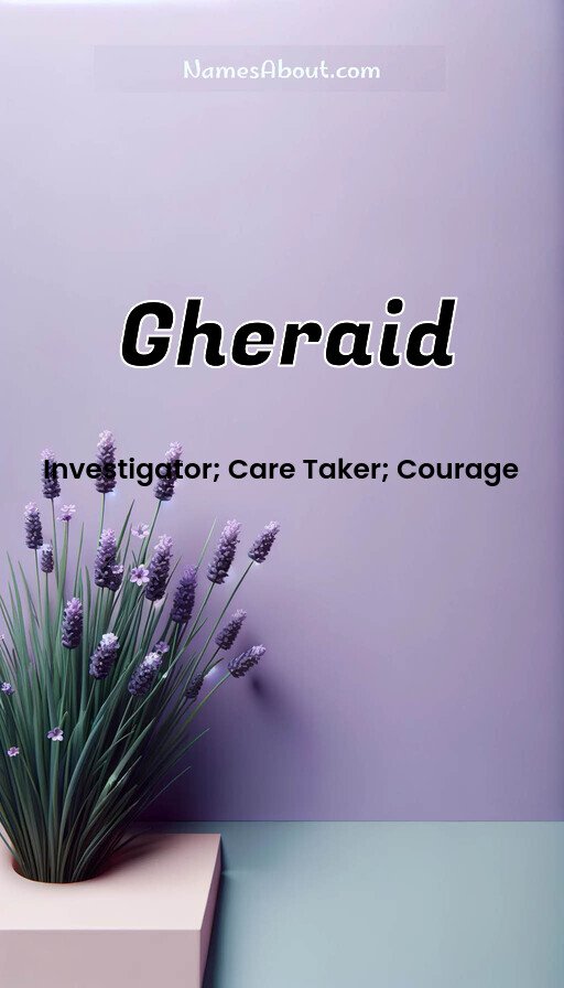 Meaning of Gheraid