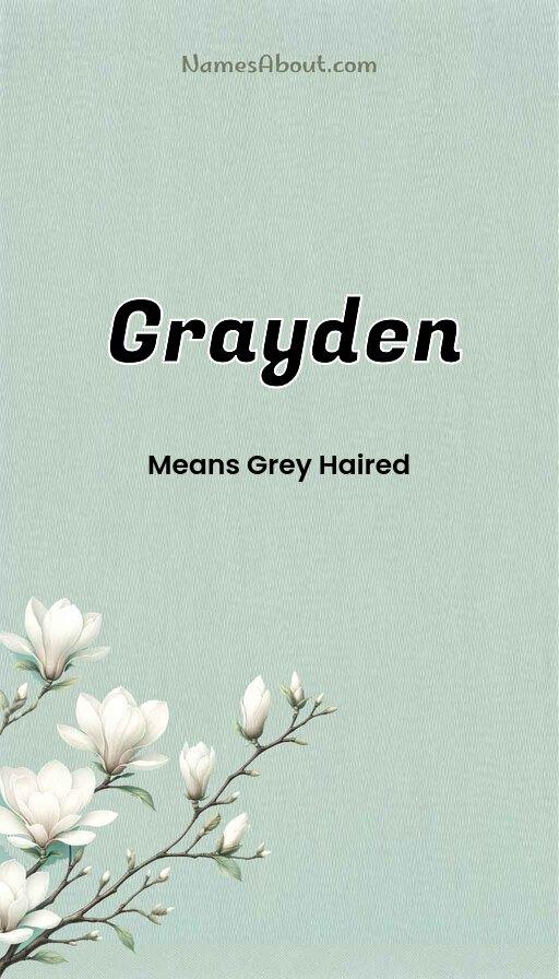 Meaning of Grayden