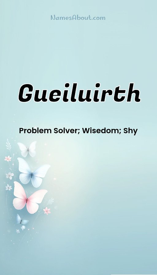 Meaning of Gueiluirth