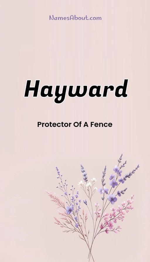 Meaning of Hayward