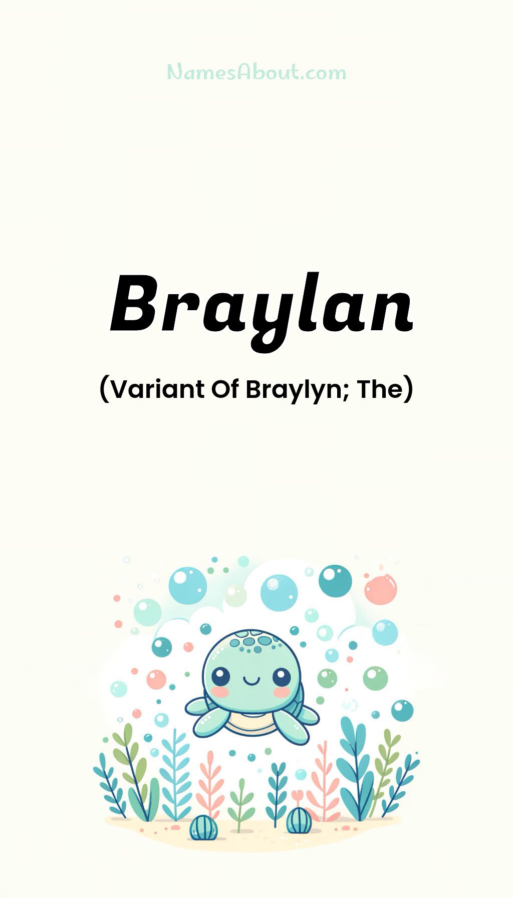 Braylan name and meaning