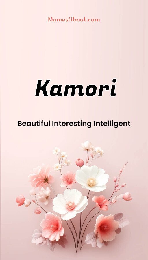 Meaning of Kamori