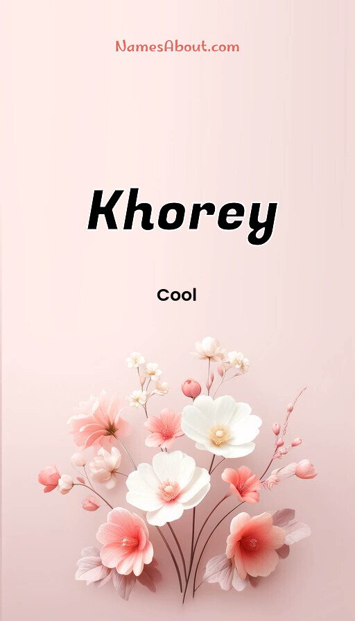Meaning of Khorey