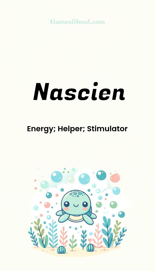 Nascien name and meaning