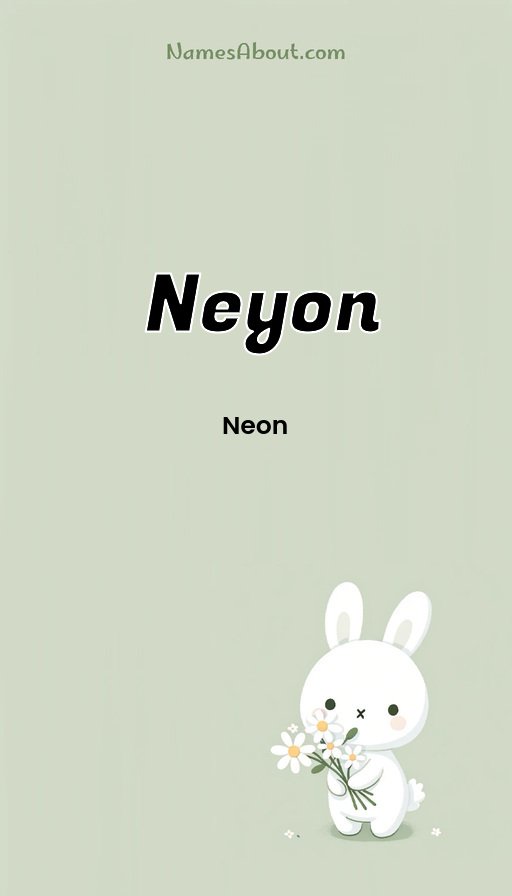 Meaning of Neyon