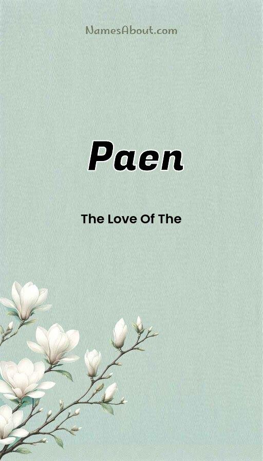 Meaning of Paen