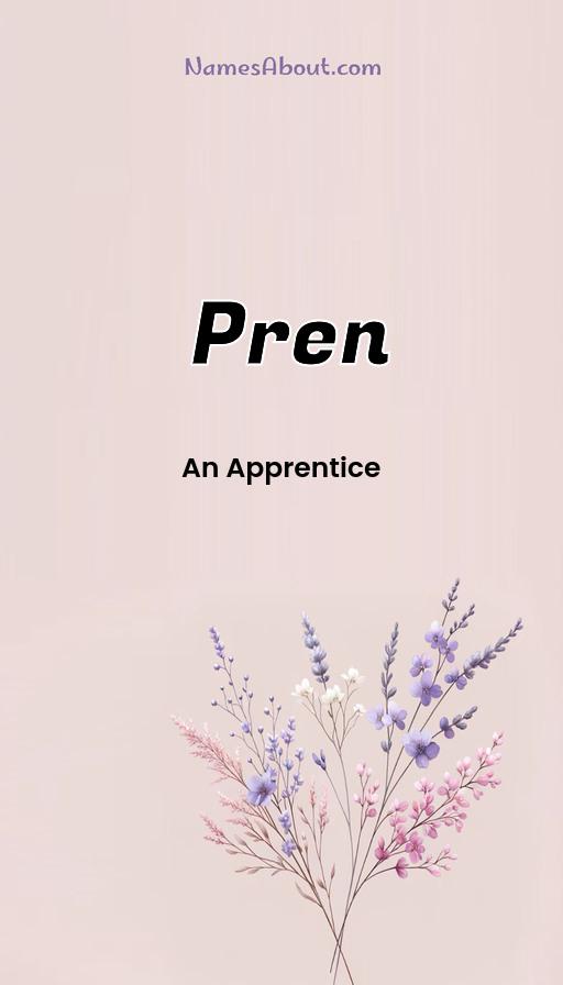 Meaning of Pren