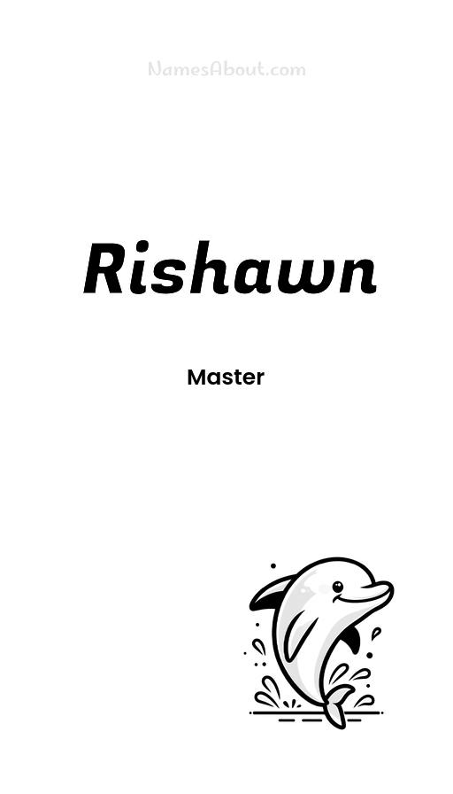 Rishawn name and meaning