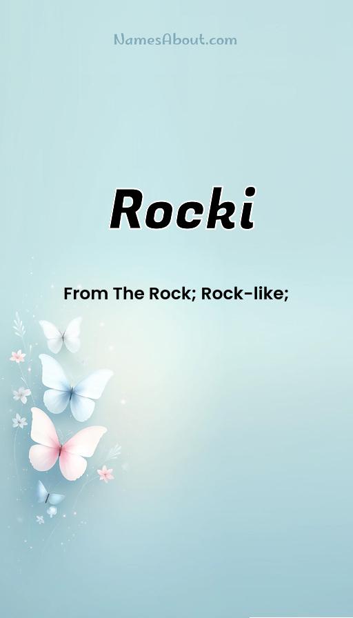 Meaning of Rocki