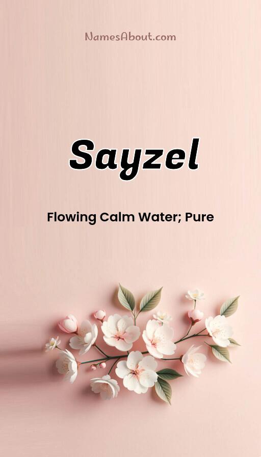 Sayzel name and meaning