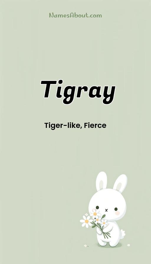 Tigray name and meaning