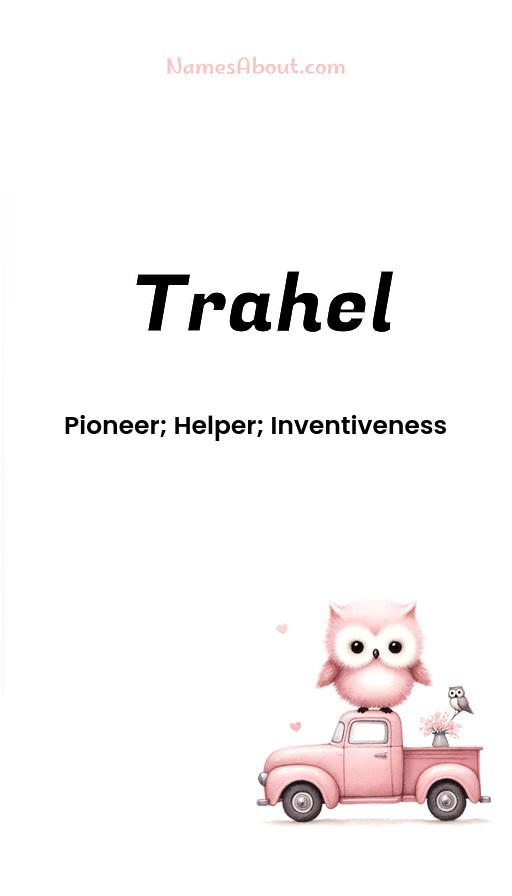 Trahel name and meaning