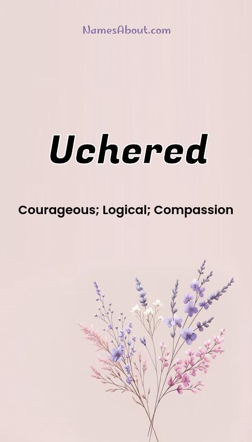 Uchered name and meaning