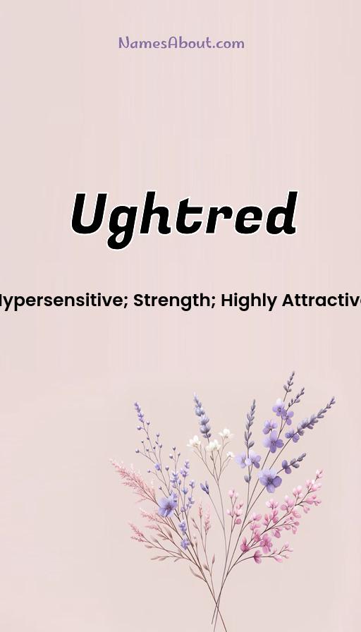 Ughtred name and meaning