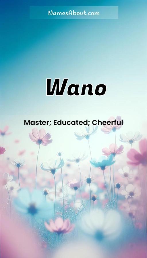 Wano name and meaning