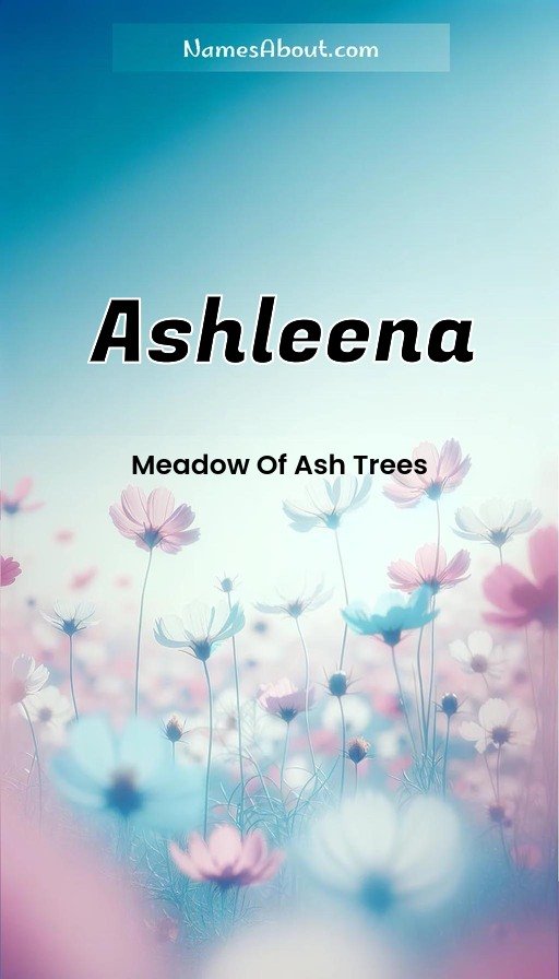 Meaning of Ashleena