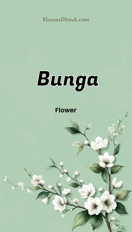 Meaning of Bunga