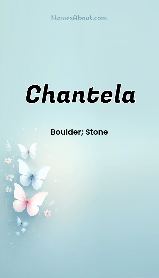 Meaning of Chantela