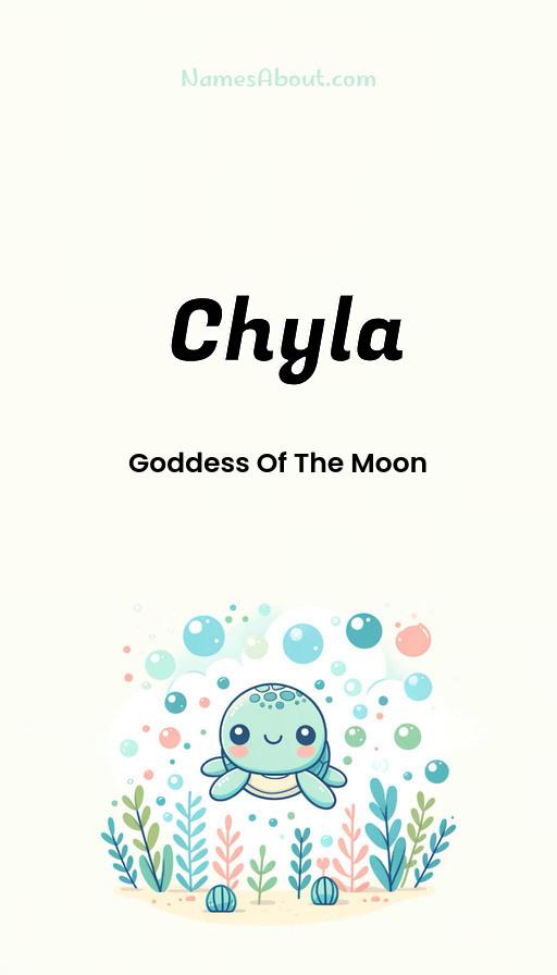 Chyla name and meaning