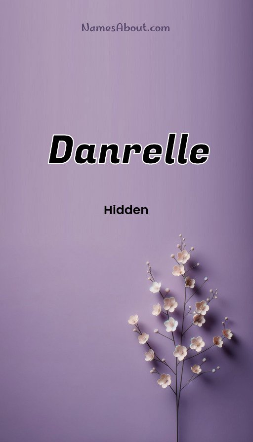 Meaning of Danrelle
