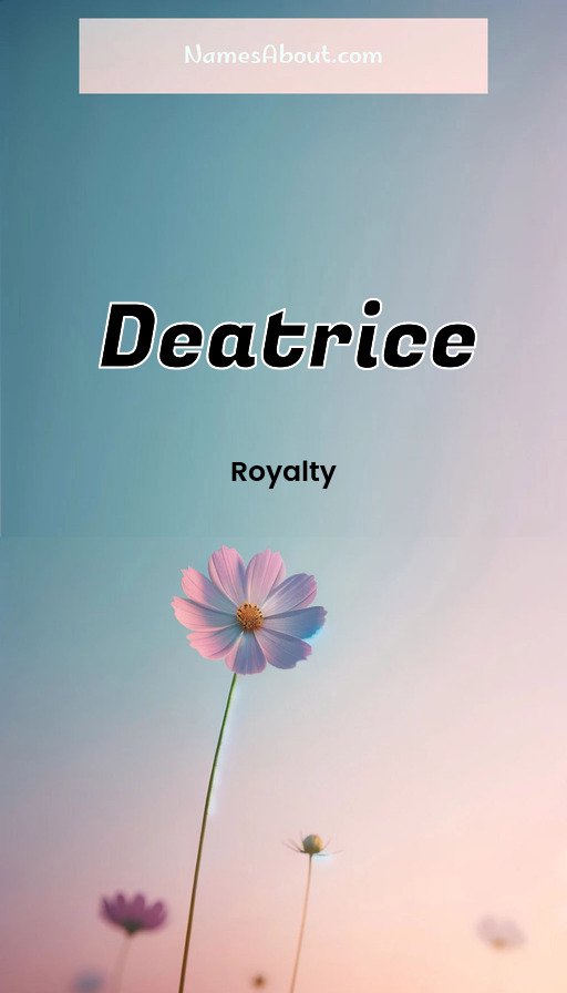 Meaning of Deatrice