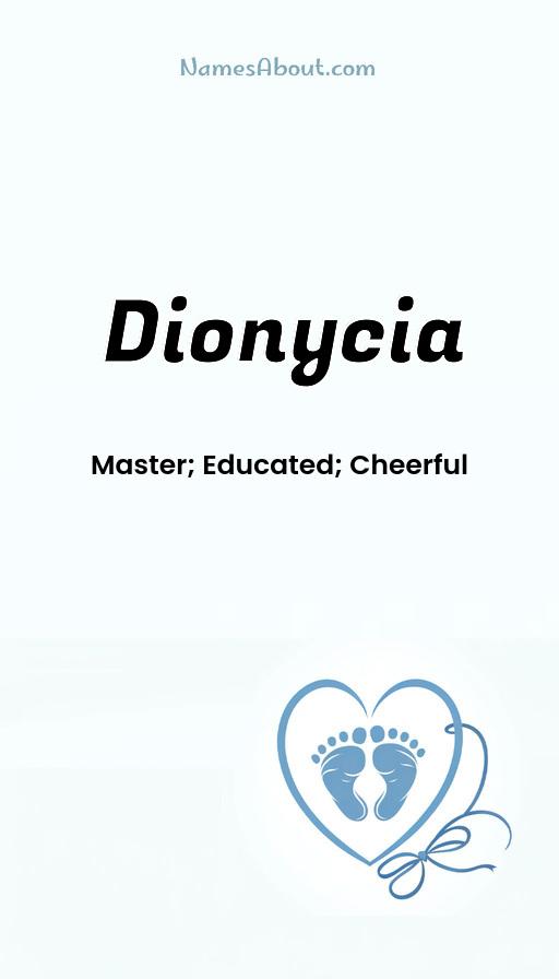 Dionycia name and meaning