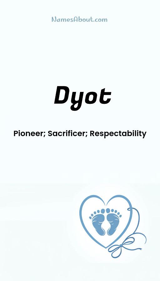 Dyot name and meaning