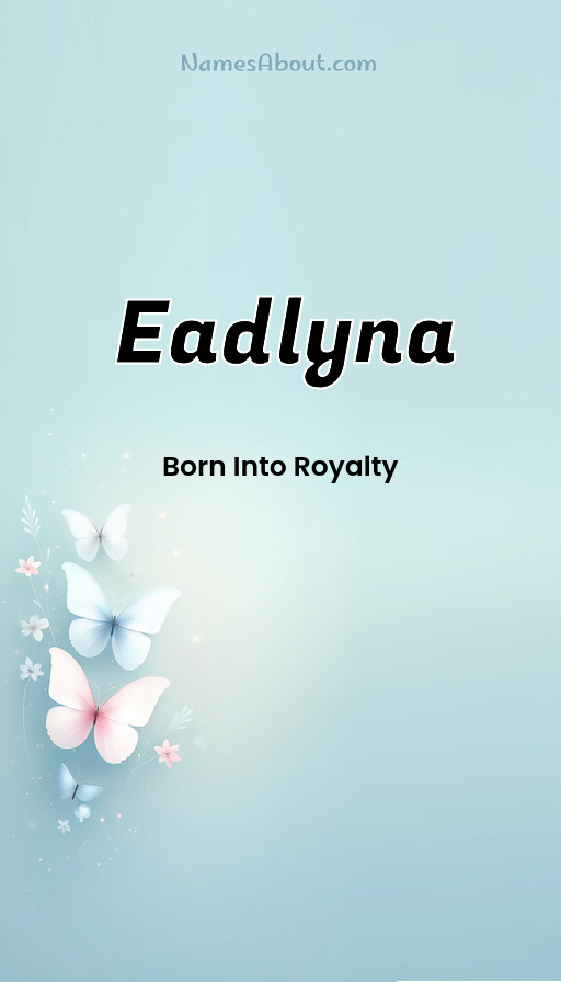 Meaning of Eadlyna