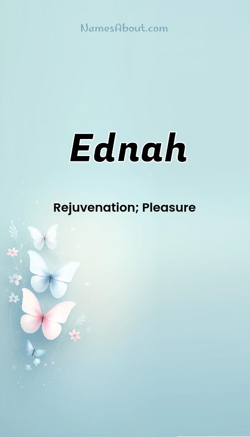 Meaning of Ednah
